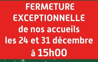 FERMETURE EXCEPTIONNELLE   Les accueils 